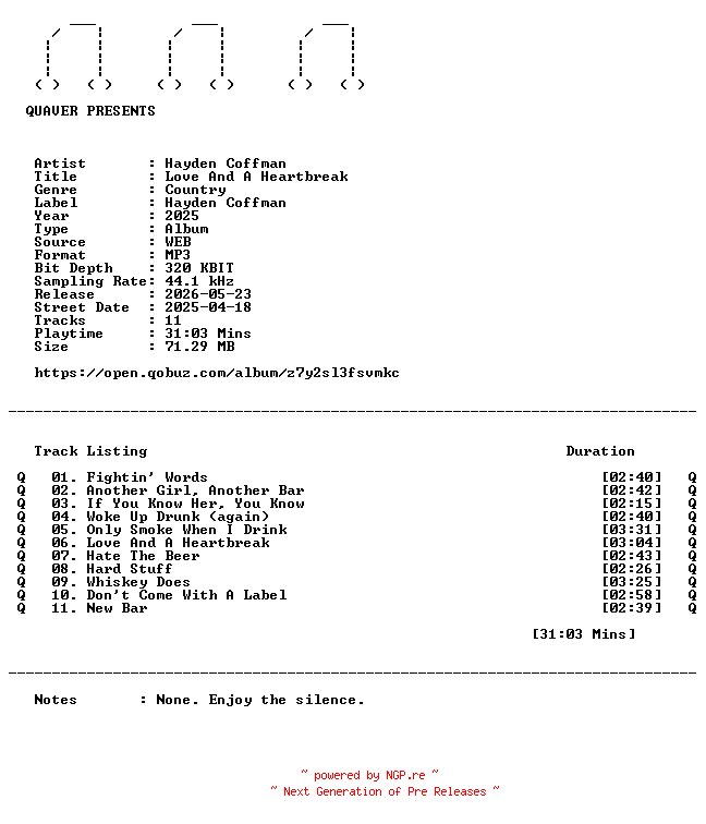 NFO for the release Hayden_Coffman-Love_And_A_Heartbreak-WEB-2025-QUAVER by QUAVER