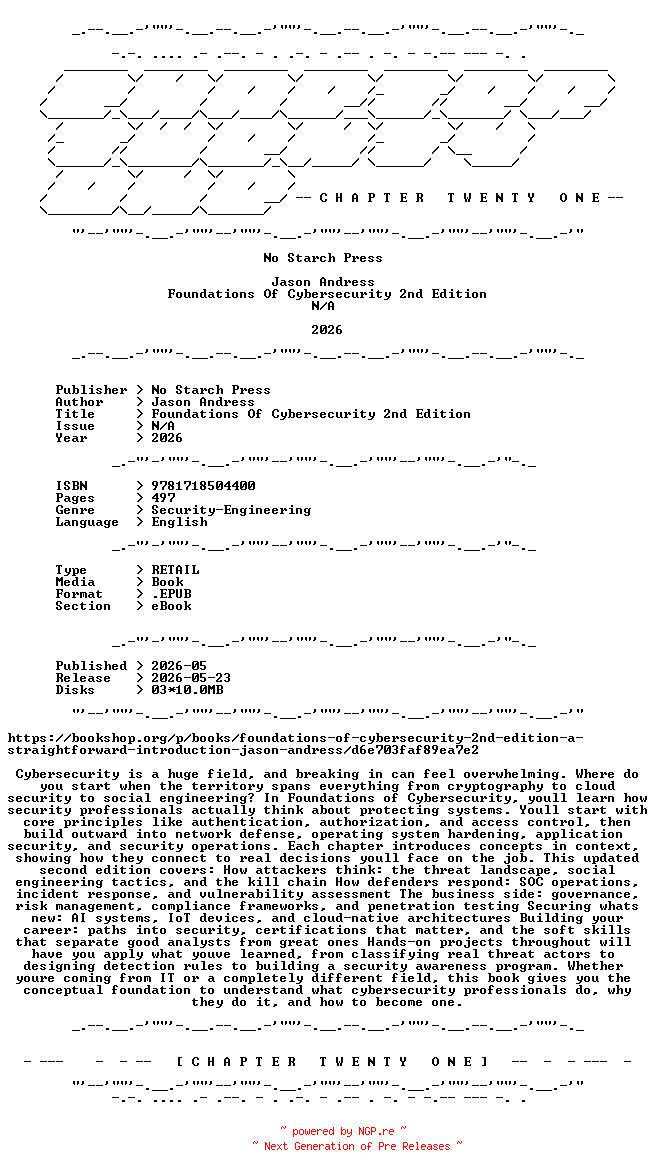 NFO for the release No.Starch.Press.-.Foundations.Of.Cybersecurity.2nd.Edition.2026.RETAIL.EPUB.eBook-CTO by CTO