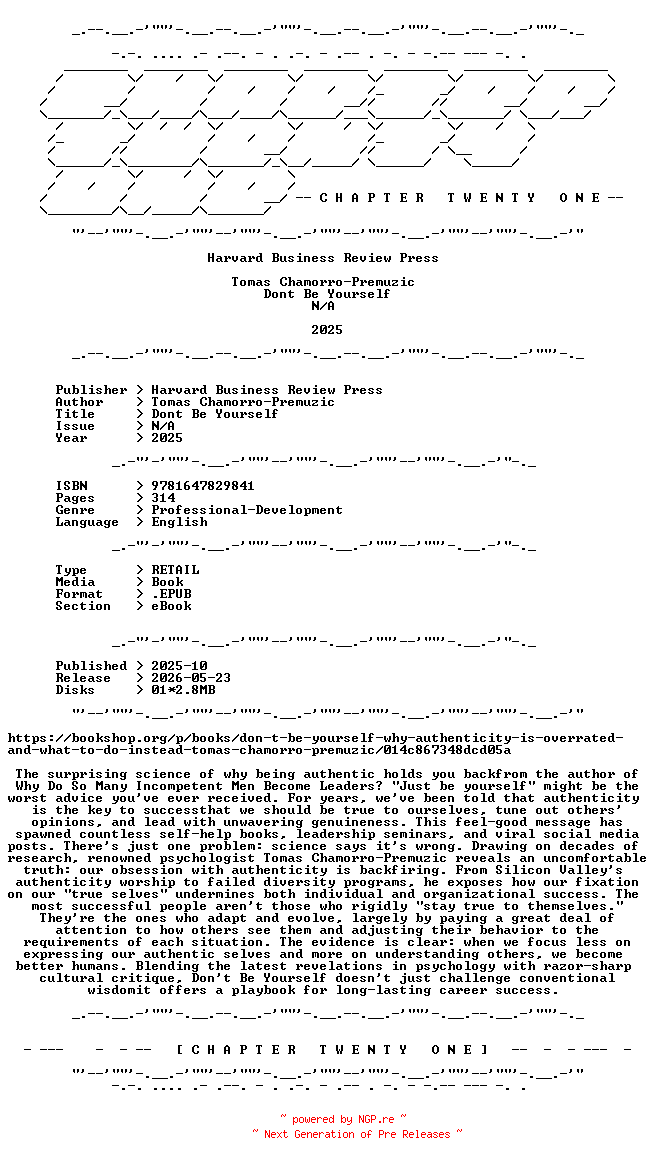 NFO for the release Tomas.Chamorro-Premuzic.-.Dont.Be.Yourself.2025.RETAIL.EPUB.eBook-CTO by CTO