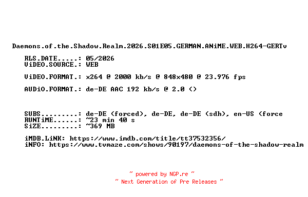NFO for the release Daemons.of.the.Shadow.Realm.2026.S01E05.GERMAN.ANiME.WEB.H264-GERTv by GERTv