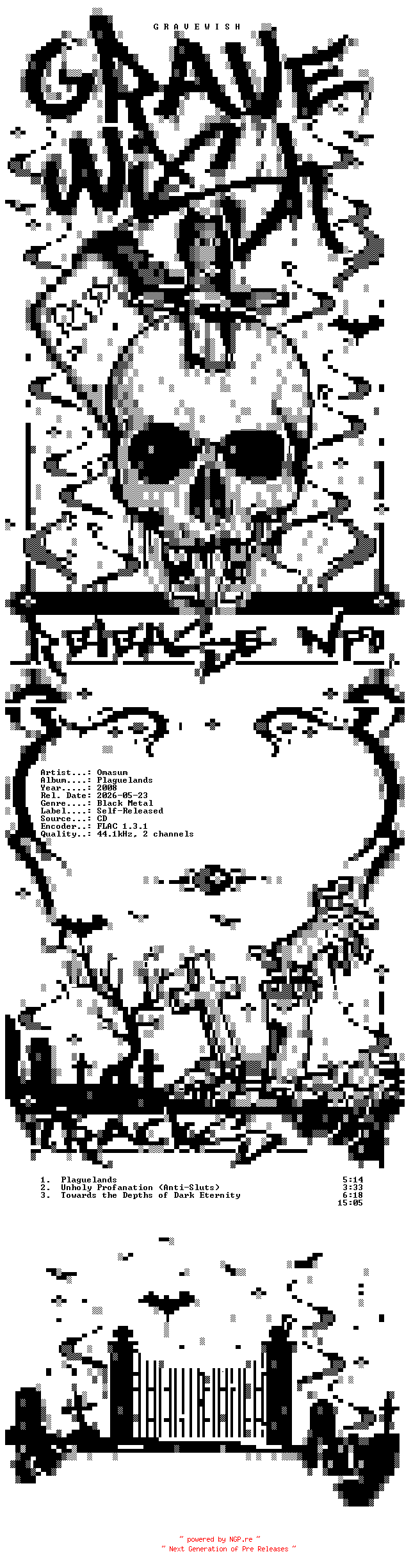 NFO for the release Omasum-Plaguelands-Demo-CDREP-FLAC-2008-GRAVEWISH by GRAVEWISH