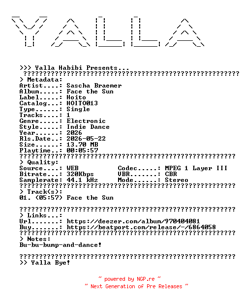 NFO for the release Sascha_Braemer--Face_the_Sun-(HOITO013)-SINGLE-WEB-2026-YALLA by YALLA