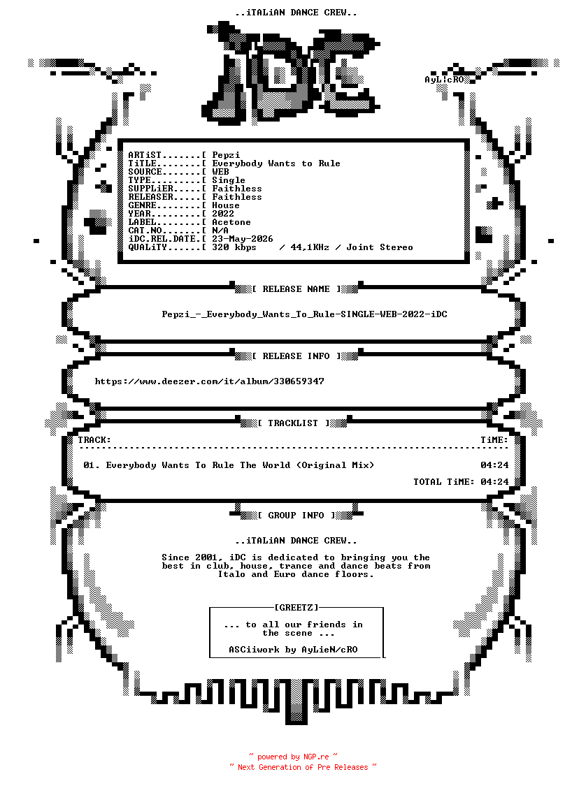 NFO for the release Pepzi_-_Everybody_Wants_To_Rule-SINGLE-WEB-2022-iDC by iDC