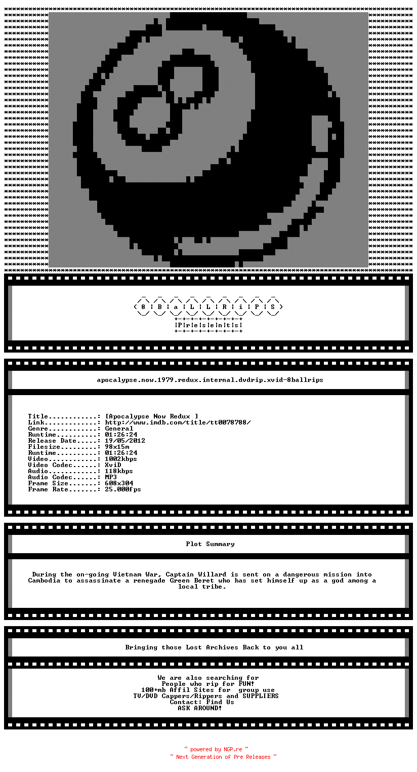 NFO for the release Apocalypse.Now.1979.Redux.iNTERNAL.DVDRip.XviD-8BaLLRiPS___other by 8BaLLRiPS___other