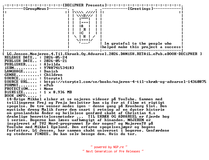 NFO for the release LG.Jensen.Noejeren.4.Til.Skraek.Og.Advarsel.2026.DANiSH.RETAiL.ePub.eBOOK-DECiPHER by DECiPHER