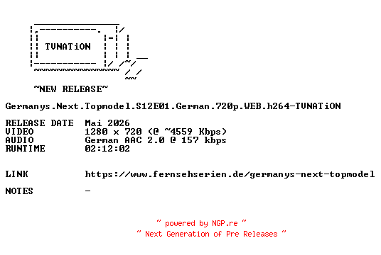 NFO for the release Germanys.Next.Topmodel.S12E01.German.720p.WEB.h264-TVNATiON by TVNATiON