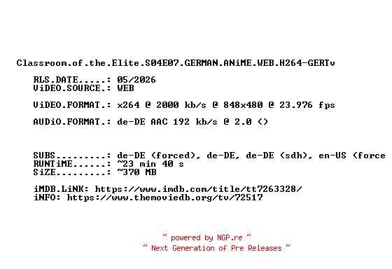 NFO for the release Classroom.of.the.Elite.S04E07.GERMAN.ANiME.WEB.H264-GERTv by GERTv