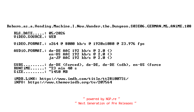 NFO for the release Reborn.as.a.Vending.Machine.I.Now.Wander.the.Dungeon.S03E06.GERMAN.ML.ANiME.1080p.WEB.H264-GERTv by GERTv