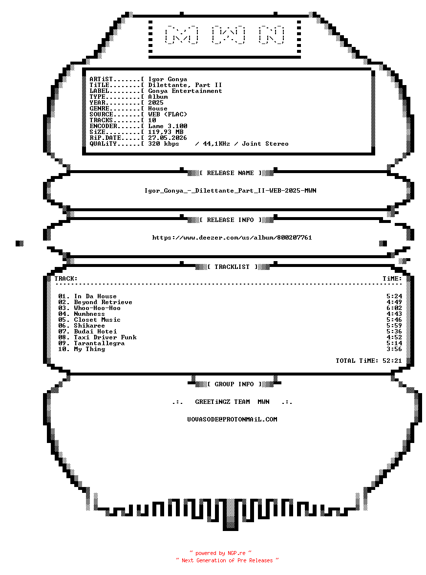 NFO for the release Igor_Gonya_-_Dilettante_Part_II-WEB-2025-MWN by MWN