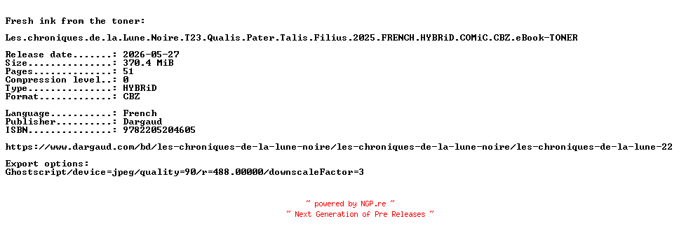 NFO for the release Les.chroniques.de.la.Lune.Noire.T23.Qualis.Pater.Talis.Filius.2025.FRENCH.HYBRiD.COMiC.CBZ.eBook-TONER by TONER