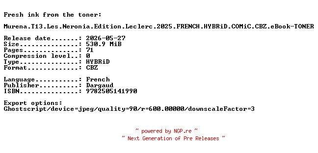 NFO for the release Murena.T13.Les.Neronia.Edition.Leclerc.2025.FRENCH.HYBRiD.COMiC.CBZ.eBook-TONER by TONER