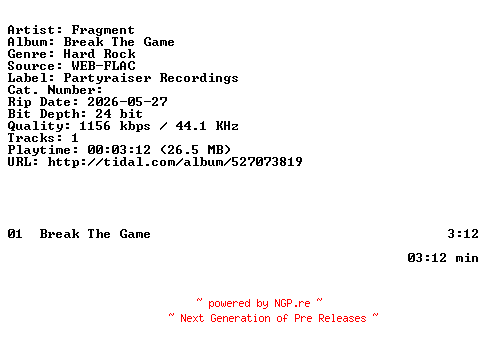 NFO for the release Fragment-Break_The_Game-SINGLE-24BIT-WEB-FLAC-2026-HFC by HFC