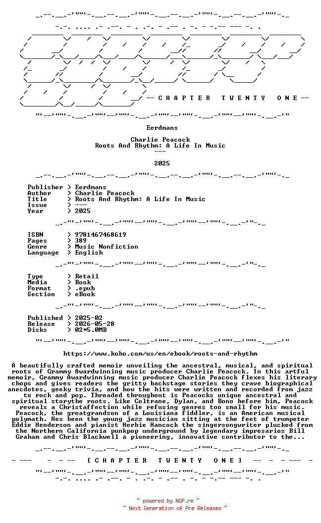 NFO for the release Charlie.Peacock.-.Roots.And.Rhythm.A.Life.In.Music.2025.RETAIL.EPUB.eBook-CTO by CTO