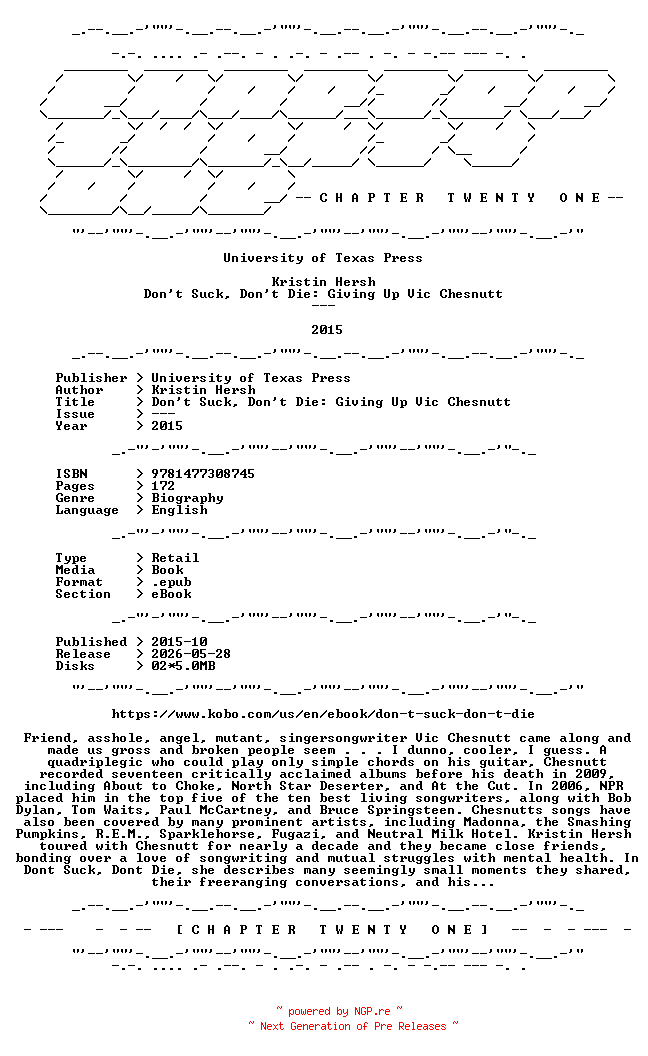 NFO for the release Kristin.Hersh.-.Dont.Suck.Dont.Die.Giving.Up.Vic.Chesnutt.2015.RETAIL.EPUB.eBook-CTO by CTO