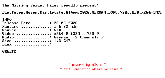 NFO for the release Die.Toten.Hosen.Das.letzte.Album.2026.GERMAN.DOKU.720p.WEB.x264-TMSF by TMSF