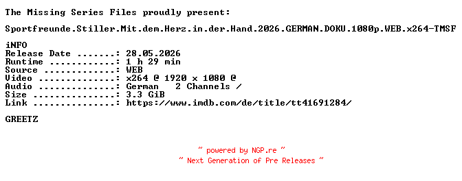 NFO for the release Sportfreunde.Stiller.Mit.dem.Herz.in.der.Hand.2026.GERMAN.DOKU.1080p.WEB.x264-TMSF by TMSF