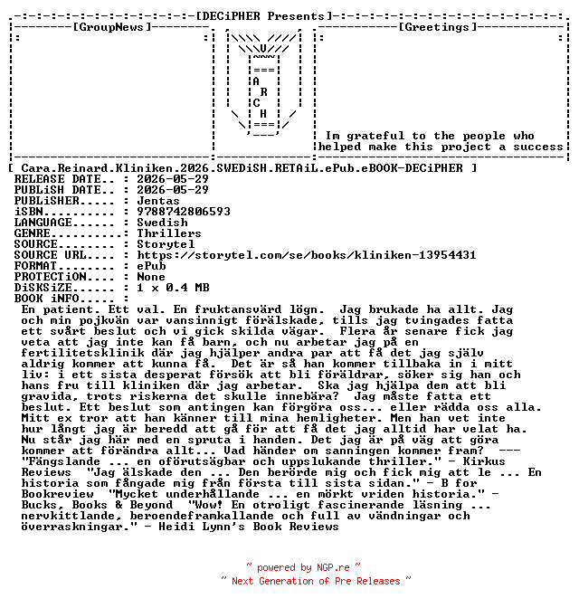NFO for the release Cara.Reinard.Kliniken.2026.SWEDiSH.RETAiL.ePub.eBOOK-DECiPHER by DECiPHER