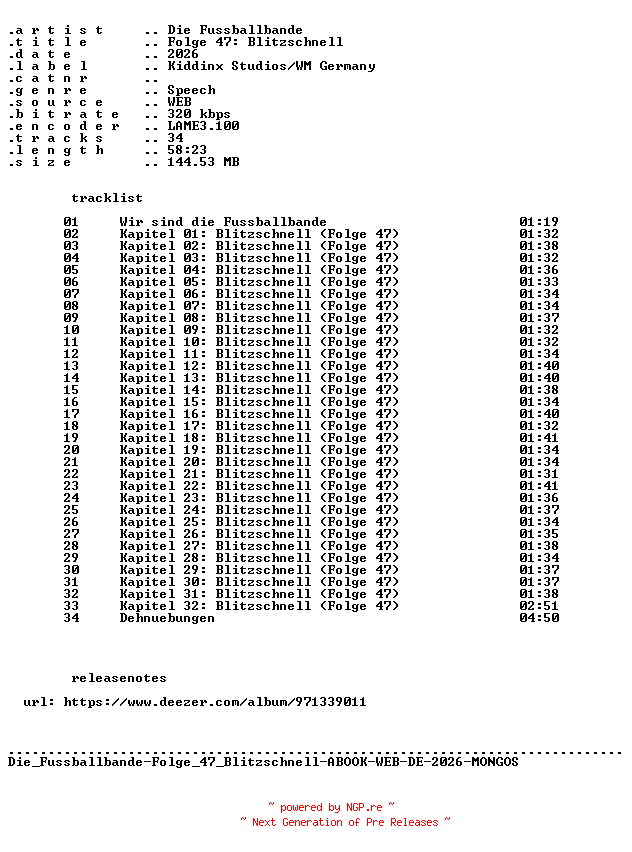 NFO for the release Die_Fussballbande-Folge_47_Blitzschnell-ABOOK-WEB-DE-2026-MONGOS by MONGOS