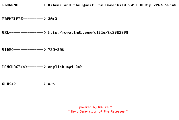 NFO for the release Ashens.And.The.Quest.For.The.Gamechild.2013.BDRip.x264-7SinS by 7SinS