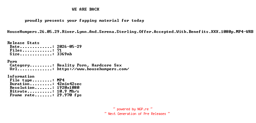 NFO for the release HouseHumpers.26.05.29.River.Lynn.And.Serena.Sterling.Offer.Accepted.With.Benefits.XXX.1080p.MP4-WRB by WRB
