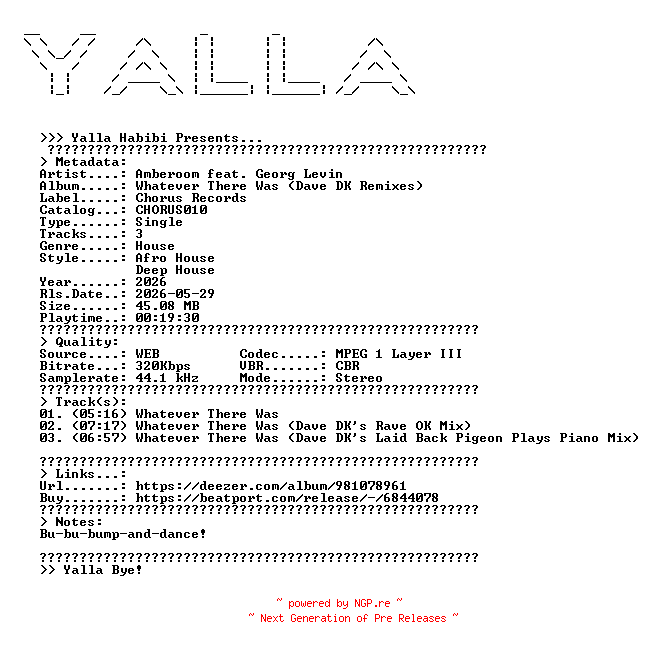 NFO for the release Amberoom_feat_Georg_Levin--Whatever_There_Was_(Dave_DK_Remixes)-(CHORUS010)-WEB-2026-YALLA by YALLA