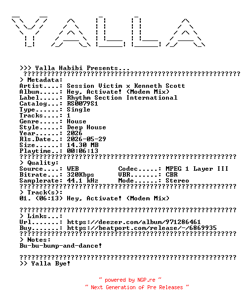 NFO for the release Session_Victim_x_Kenneth_Scott--Hey_Activate_(Modem_Mix)-(RS0079S1)-SINGLE-WEB-2026-YALLA by YALLA