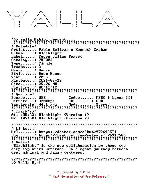 NFO for the release Pablo_Bolivar_x_Kenneth_Graham--Blacklight-(7VF003)-WEB-2026-YALLA by YALLA