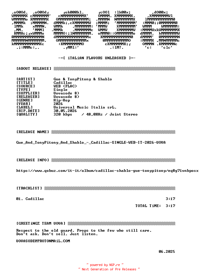 NFO for the release Gue_And_TonyPitony_And_Shablo_-_Cadillac-SINGLE-WEB-IT-2026-UOVA by UOVA