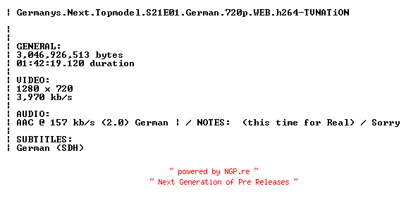NFO for the release Germanys.Next.Topmodel.S21E01.German.720p.WEB.h264.REPACK-TVNATiON by TVNATiON