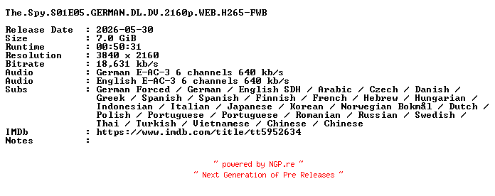 NFO for the release The.Spy.S01E05.GERMAN.DL.DV.2160p.WEB.H265-FWB by FWB