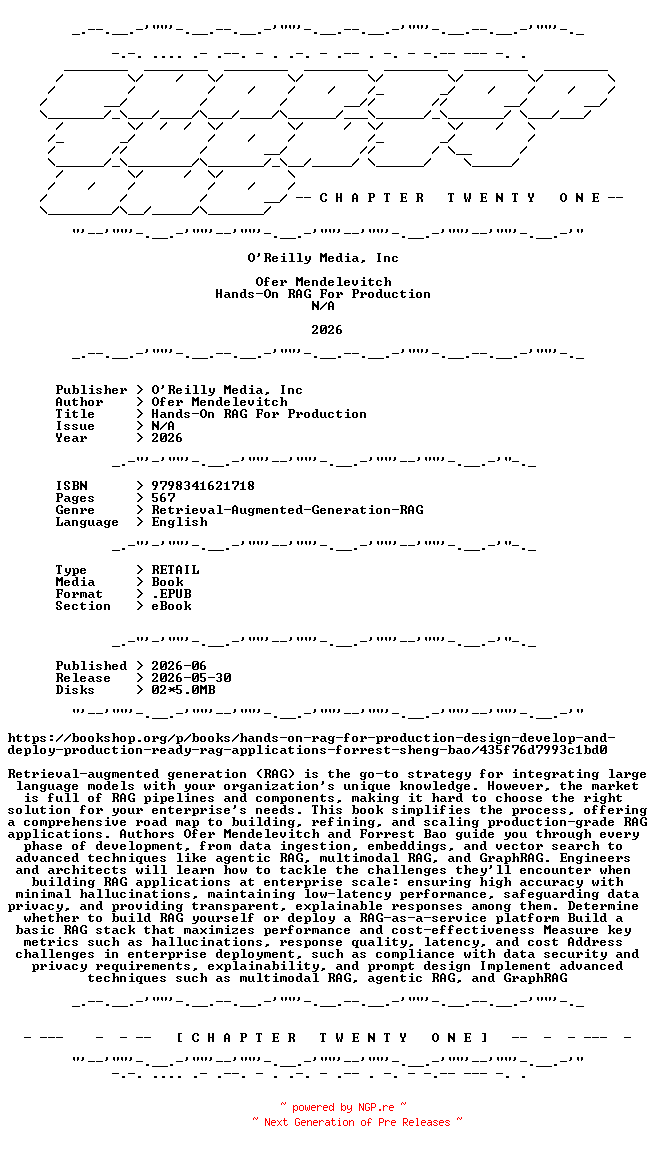NFO for the release OReilly.Media.Inc.-.Hands-On.RAG.For.Production.2026.RETAIL.EPUB.eBook-CTO by CTO