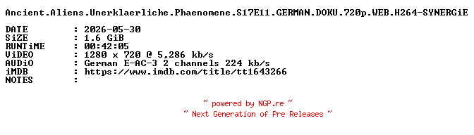 NFO for the release Ancient.Aliens.Unerklaerliche.Phaenomene.S17E11.GERMAN.DOKU.720p.WEB.H264-SYNERGiE by SYNERGiE