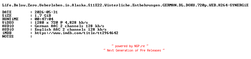 NFO for the release Life.Below.Zero.Ueberleben.in.Alaska.S11E22.Winterliche.Entbehrungen.GERMAN.DL.DOKU.720p.WEB.H264-SYNERGiE by SYNERGiE