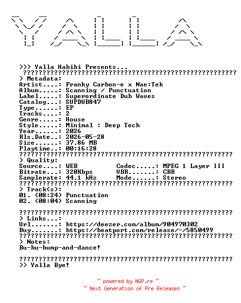 NFO for the release Franky_Carbon-e_x_NaeTek--Scanning__Punctuation-(SUPDUB847)-WEB-2026-YALLA by YALLA