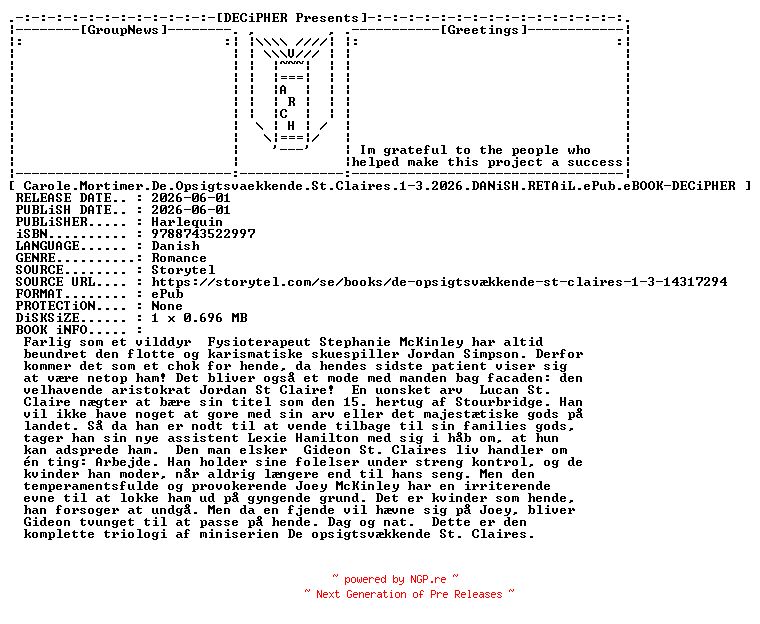 NFO for the release Carole.Mortimer.De.Opsigtsvaekkende.St.Claires.1-3.2026.DANiSH.RETAiL.ePub.eBOOK-DECiPHER by DECiPHER