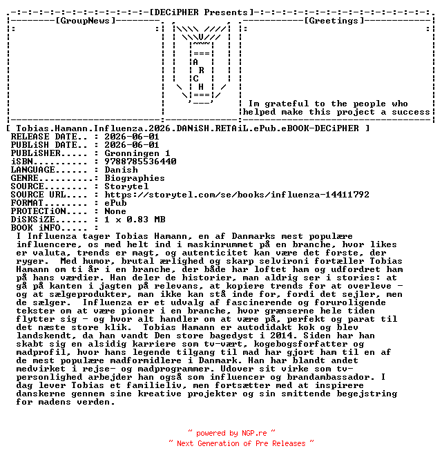 NFO for the release Tobias.Hamann.Influenza.2026.DANiSH.RETAiL.ePub.eBOOK-DECiPHER by DECiPHER