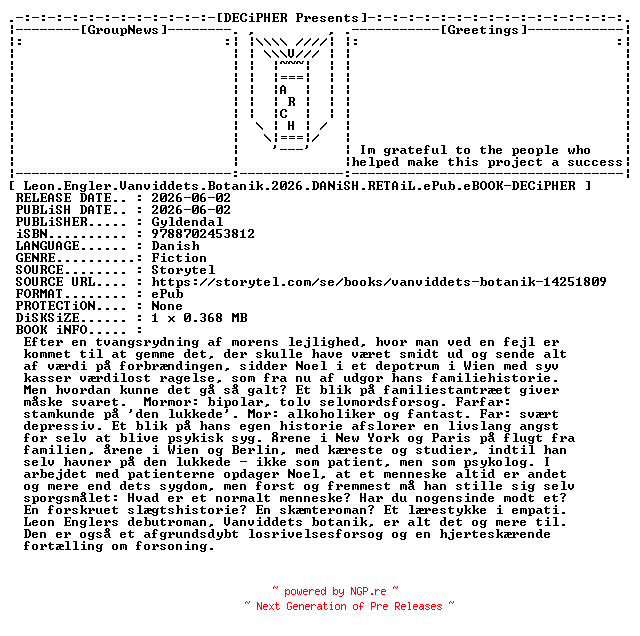 NFO for the release Leon.Engler.Vanviddets.Botanik.2026.DANiSH.RETAiL.ePub.eBOOK-DECiPHER by DECiPHER