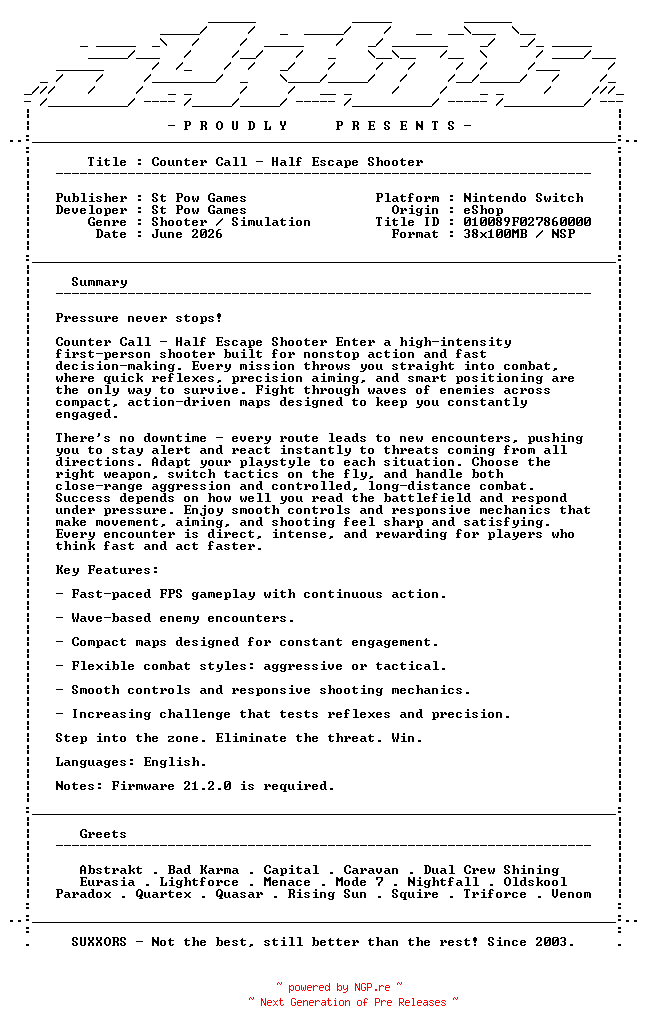 NFO for the release Counter_Call_Half_Escape_Shooter_NSW-SUXXORS by SUXXORS