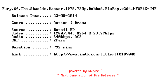 NFO for the release Fury.Of.The.Shaolin.Master.1978.720p.Dubbed.BluRay.x264-J4F by J4F