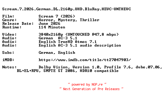 NFO for the release Scream.7.2026.German.DL.2160p.UHD.BluRay.HEVC-UNTHEVC by UNTHEVC