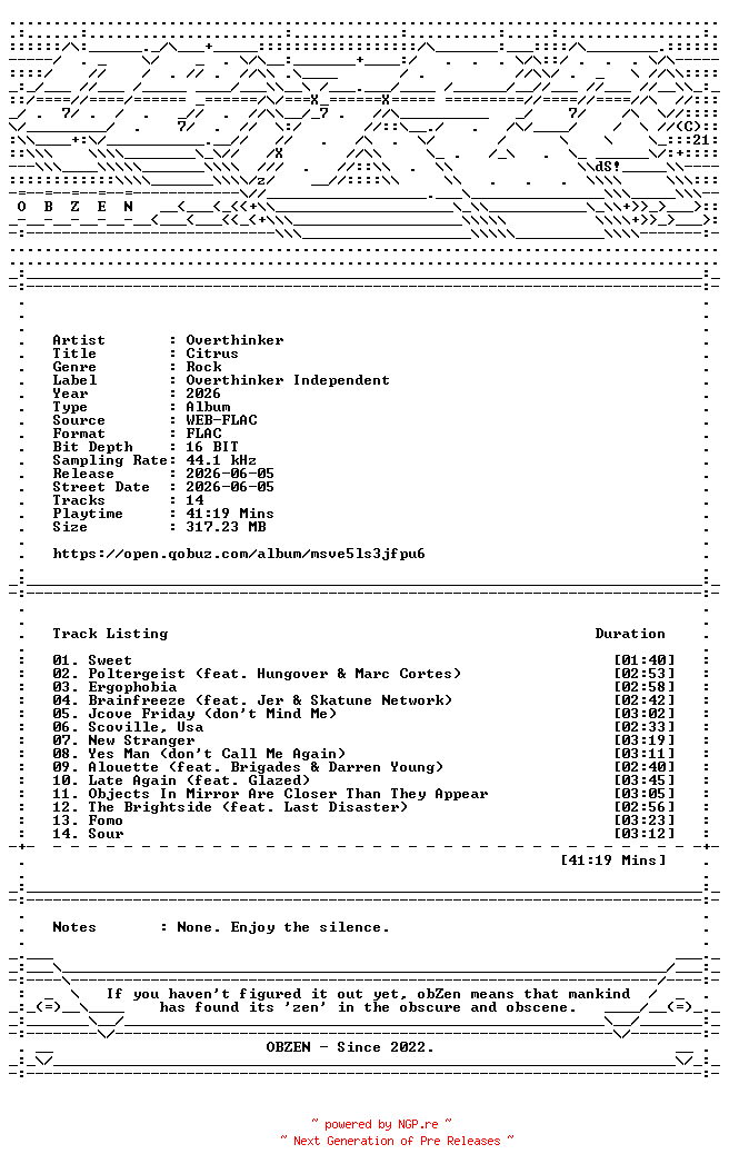 NFO for the release Overthinker-Citrus-16BIT-WEB-FLAC-2026-OBZEN by OBZEN