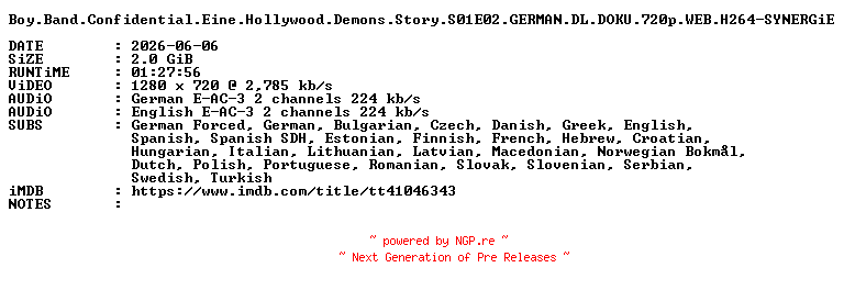 NFO for the release Boy.Band.Confidential.Eine.Hollywood.Demons.Story.S01E02.GERMAN.DL.DOKU.720p.WEB.H264-SYNERGiE by SYNERGiE