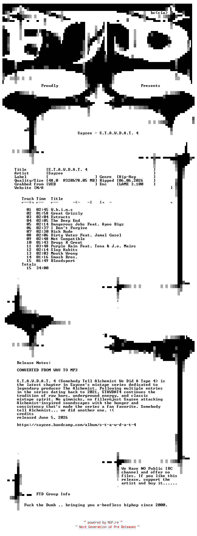 NFO for the release Sayzee-S.T.A.W.D.A.T._4-WEB-2026-FTD by FTD