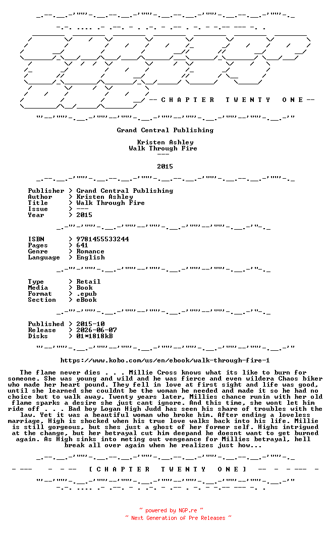 NFO for the release Kristen.Ashley.-.Walk.Through.Fire.2015.RETAIL.EPUB.eBook-CTO by CTO