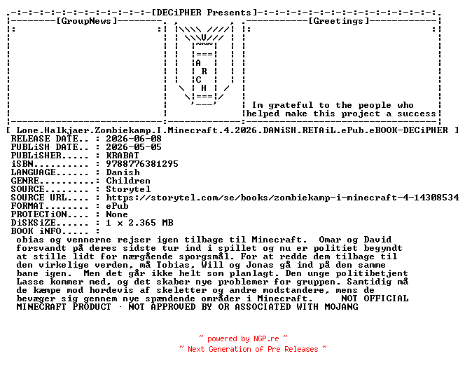 NFO for the release Lone.Halkjaer.Zombiekamp.I.Minecraft.4.2026.DANiSH.RETAiL.ePub.eBOOK-DECiPHER by DECiPHER