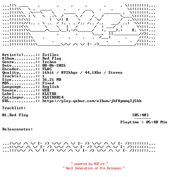NFO for the release Exilles-Red_Flag-XLSTRX014-SINGLE-16BIT-WEB-FLAC-2025-WAVED by WAVED