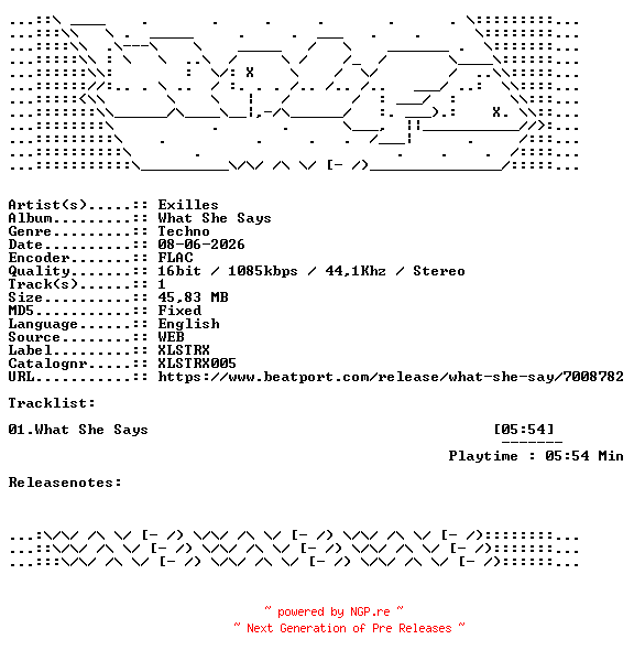 NFO for the release Exilles-What_She_Says-XLSTRX005-SINGLE-16BIT-WEB-FLAC-2023-WAVED by WAVED