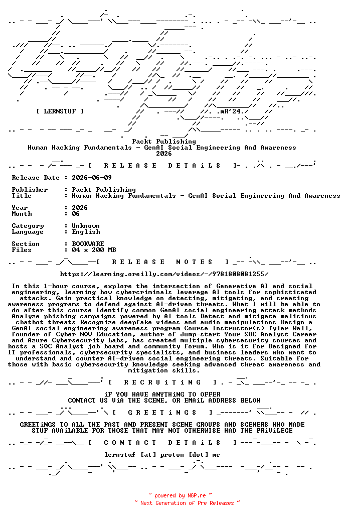 NFO for the release Packt.Publishing.-.Human.Hacking.Fundamentals.-.GenAI.Social.Engineering.And.Awareness.2026.BOOKWARE-LERNSTUF by LERNSTUF
