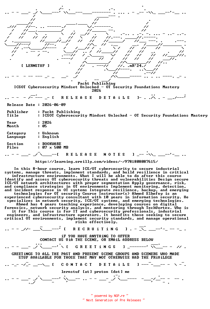 NFO for the release Packt.Publishing.-.ICSOT.Cybersecurity.Mindset.Unlocked.-.OT.Security.Foundations.Mastery.2026.BOOKWARE-LERNSTUF by LERNSTUF