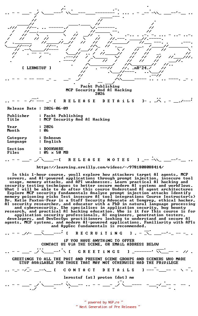 NFO for the release Packt.Publishing.-.MCP.Security.And.AI.Hacking.2026.BOOKWARE-LERNSTUF by LERNSTUF
